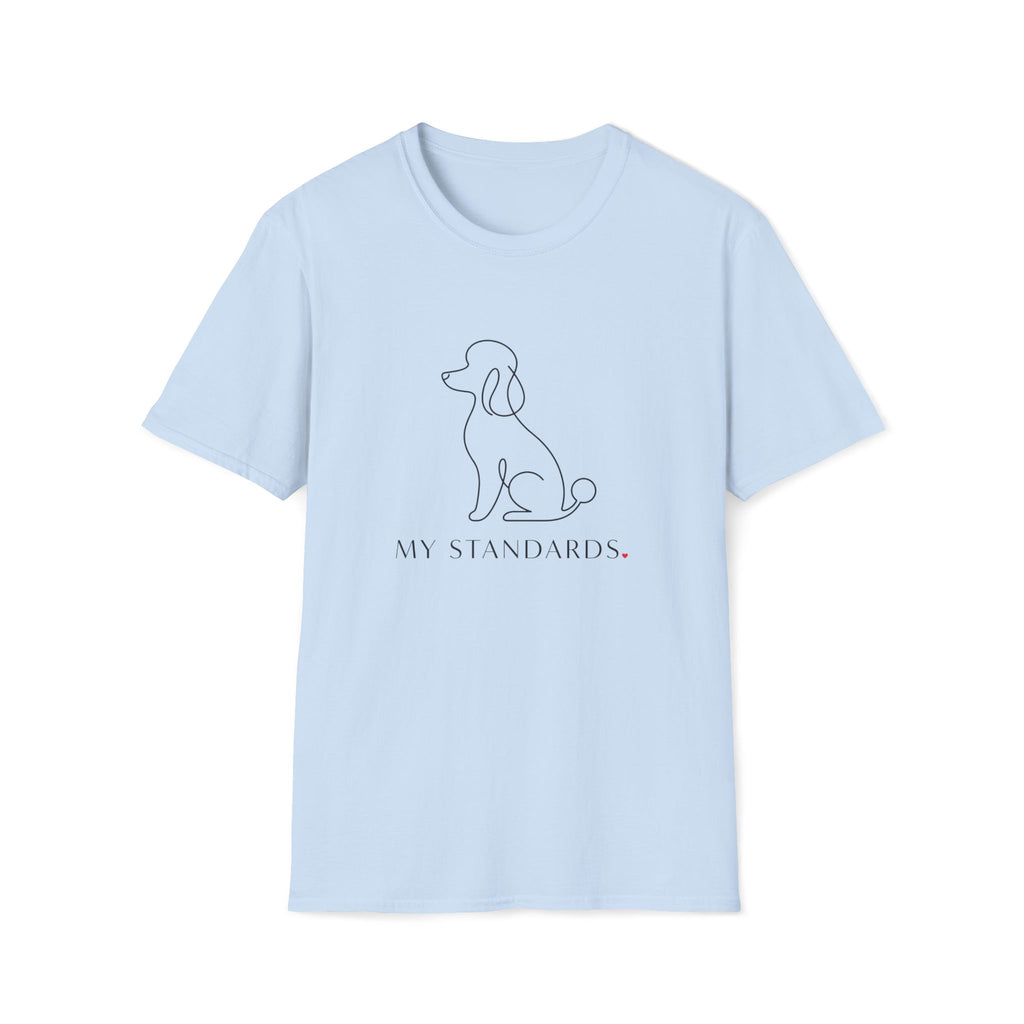 My Standards T-Shirt