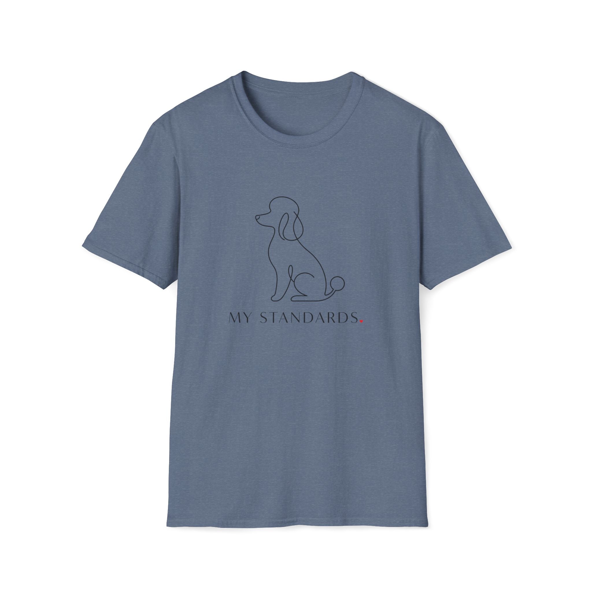 My Standards T-Shirt