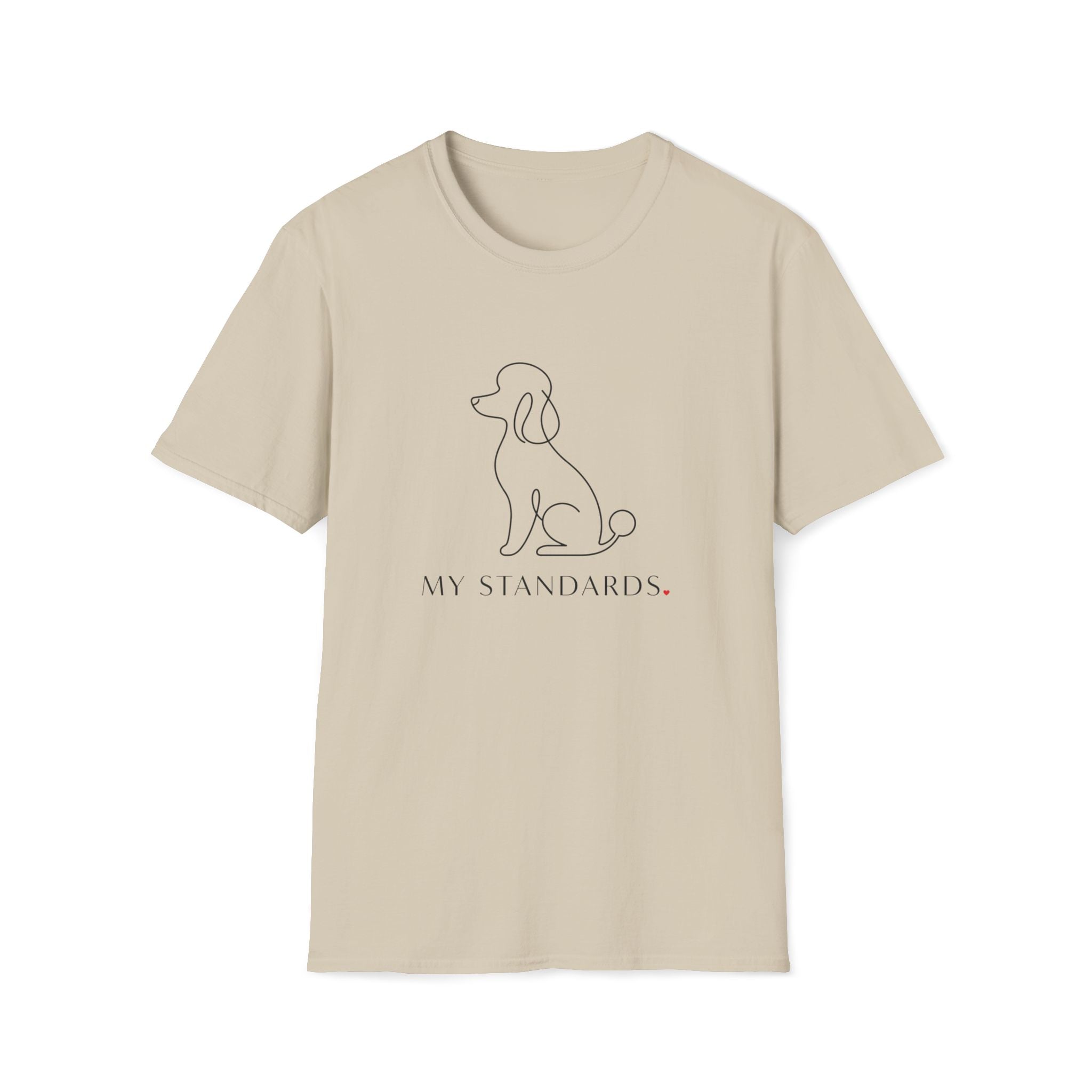 My Standards T-Shirt