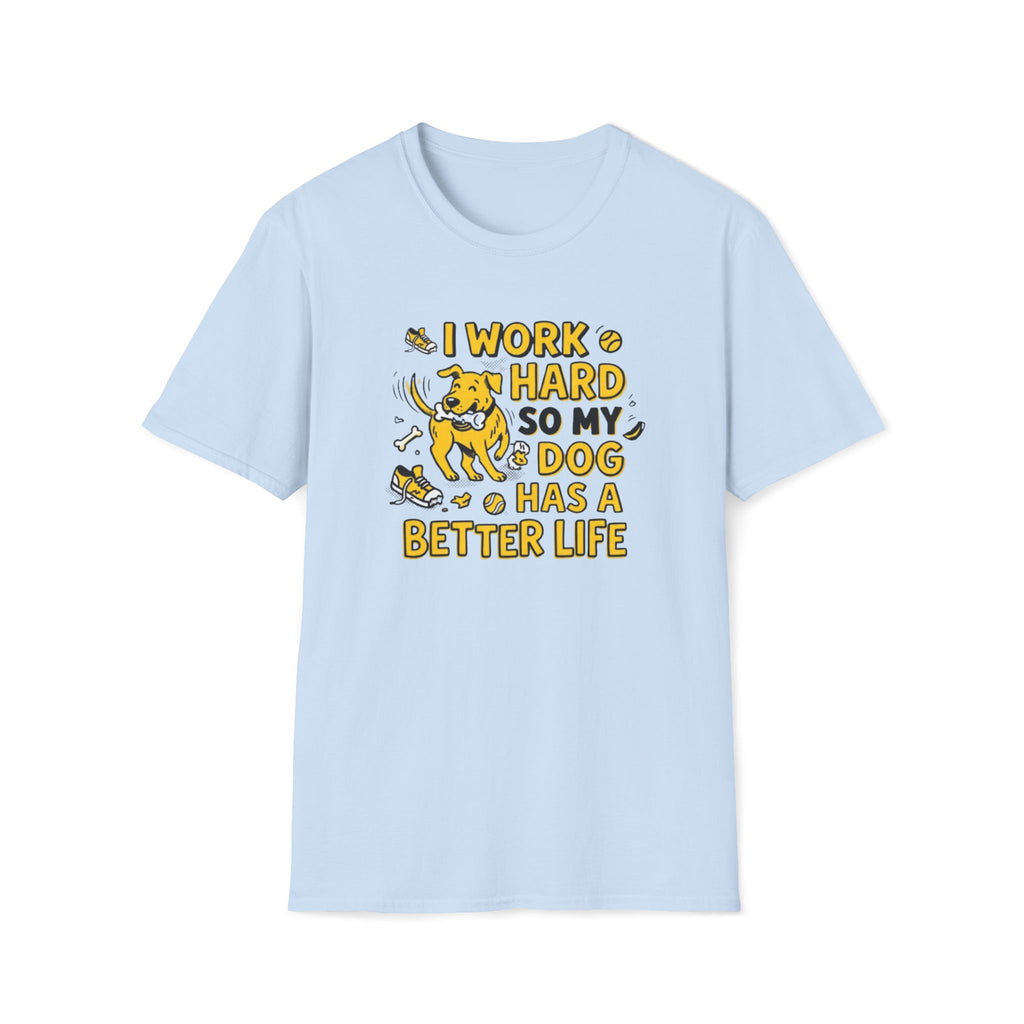 Better Life T-Shirt