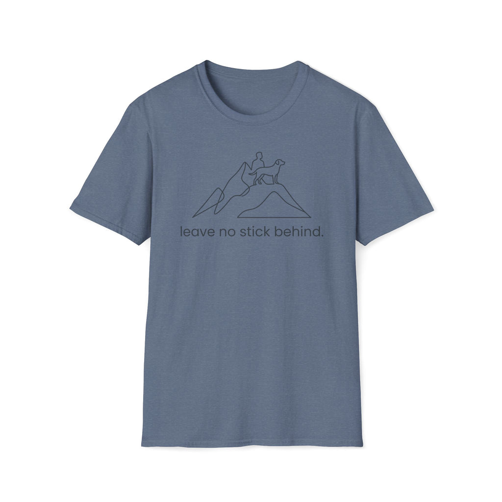Leave No Stick Behind T-Shirt