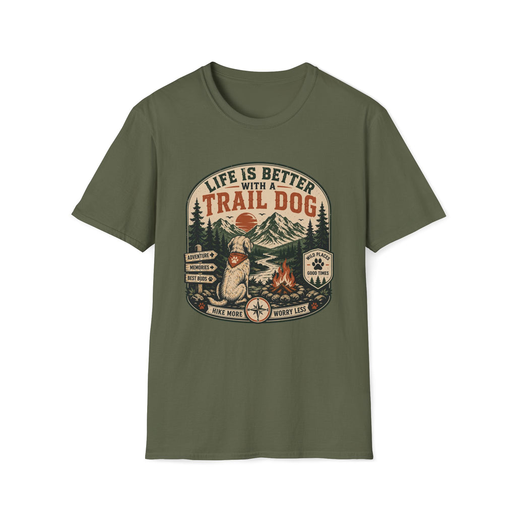 Life Is Better With A Trail Dog T-Shirt
