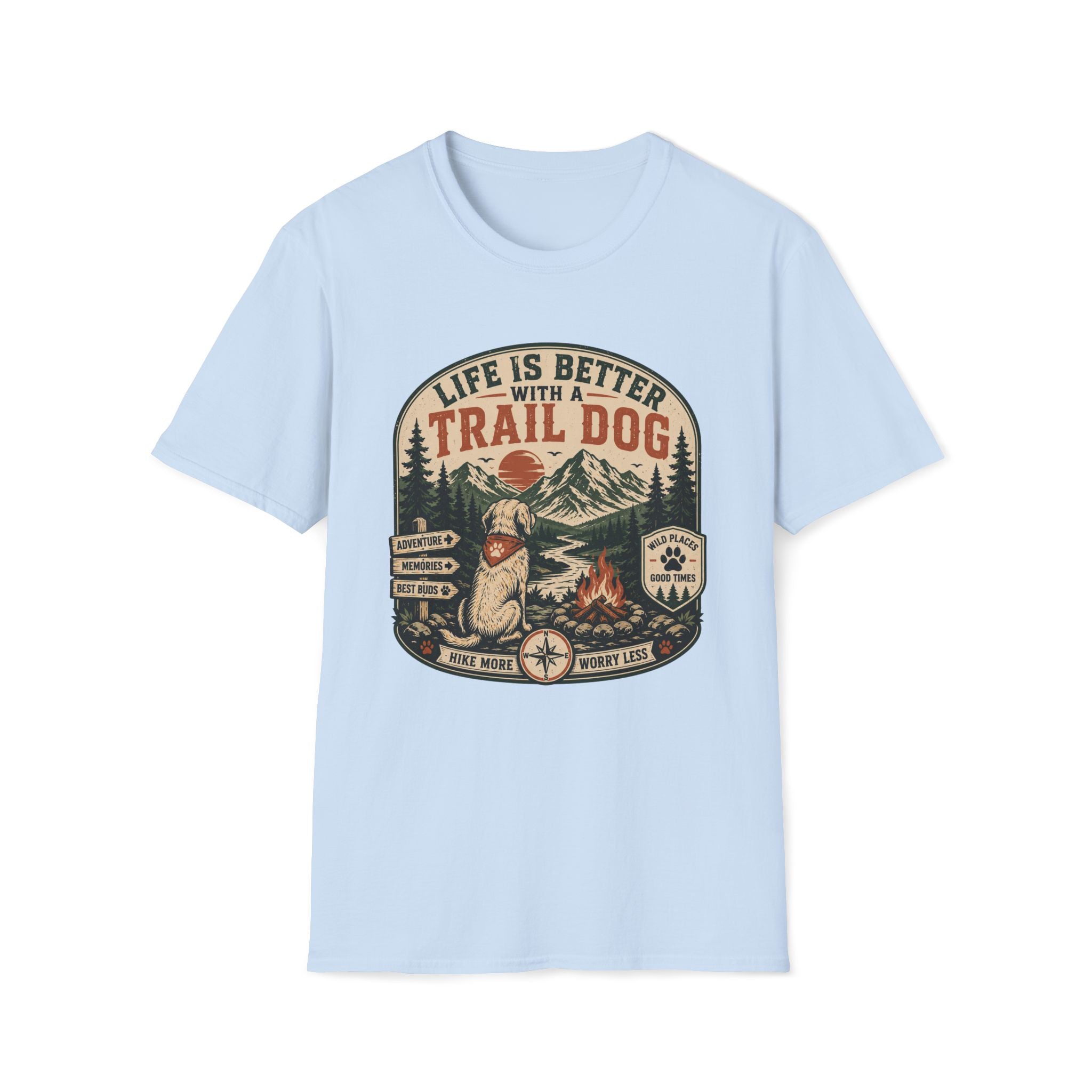 Life Is Better With A Trail Dog T-Shirt